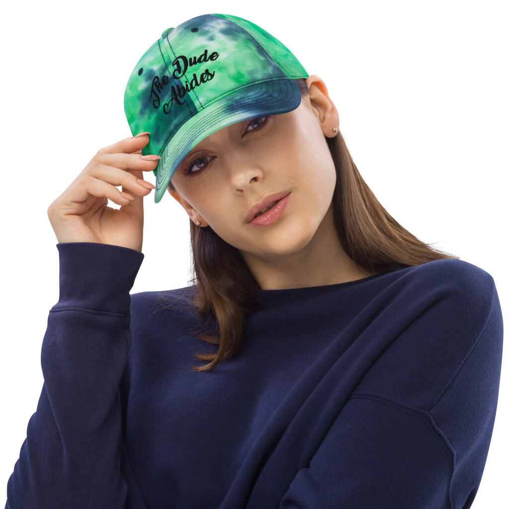 "The Dude Abides" Tie dye hat