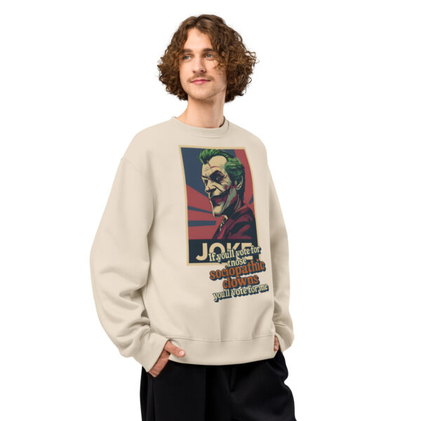 Vote for the Joke – Oversized heavyweight sweatshirt - Image 17