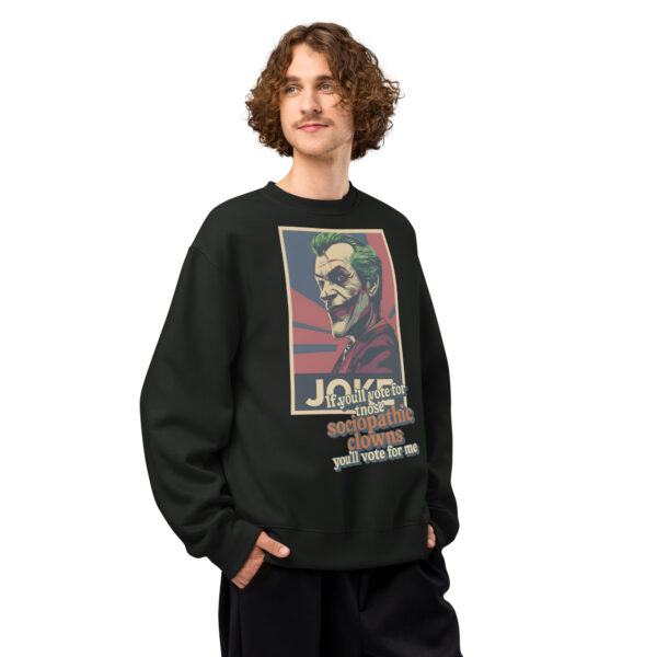 Vote for the Joke – Oversized heavyweight sweatshirt - Image 5