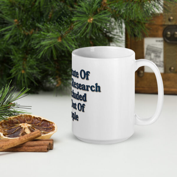 Institute of unfinished research - mug - Image 6